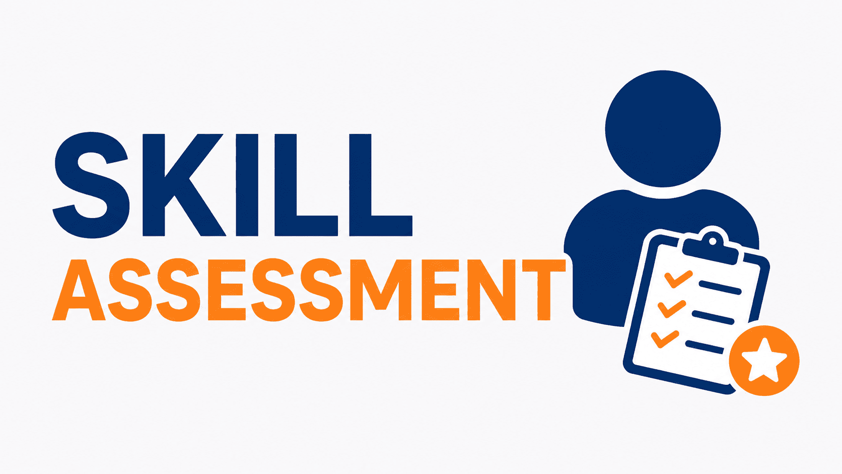 Skill Assessment